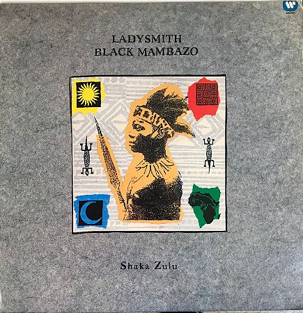 LP -Ladysmith Black Mambazo – Shaka Zulu