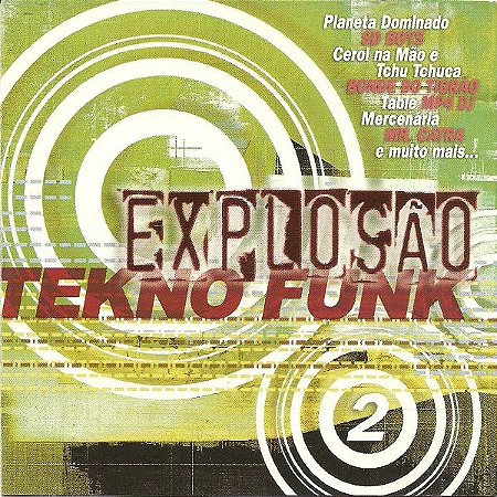 CD - Explosão Tekno Funk 2 ( Vários Artistas ) - lacrado