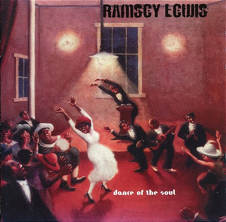 CD Ramsey Lewis – Dance Of The Soul