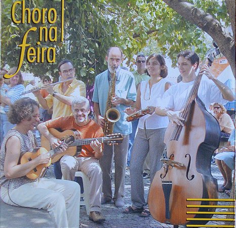 CD - Choro Na Feira – Choro Na Feira