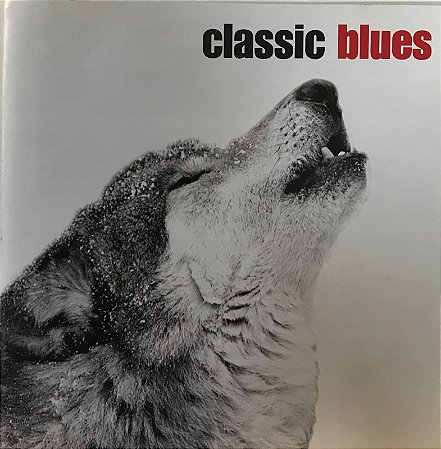 CD - Classic Blues (Vários artistas)