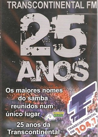 DVD - 25 Anos - Transcontinental FM ( Vários Artistas )