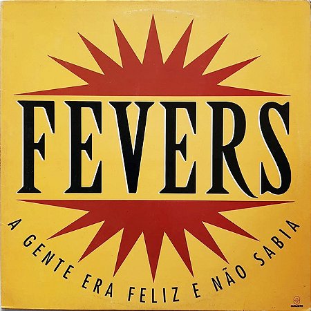 LP The Fevers – A Gente Era Feliz E Não Sabia