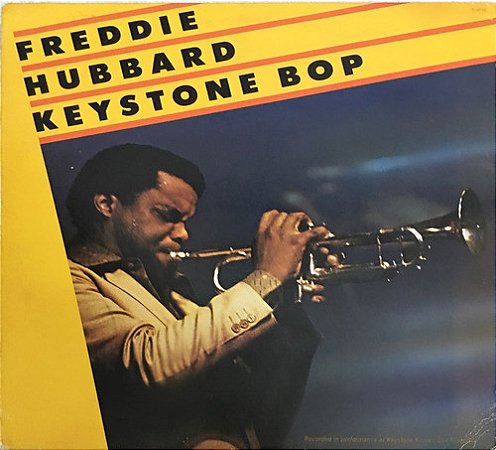LP - Freddie Hubbard – Keystone Bop