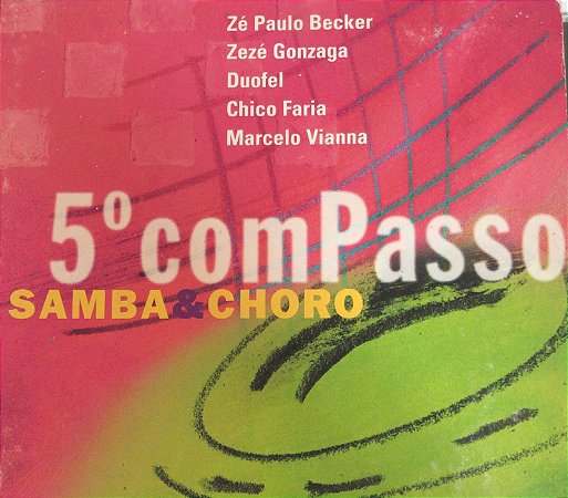 CD - 5º Compasso - Samba & Choro ( Vários Artistas ) (Digipack)