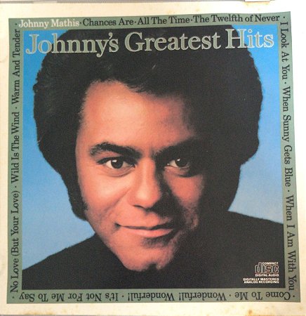 CD - Johnny Mathis – Johnny's Greatest Hits ( Importado )