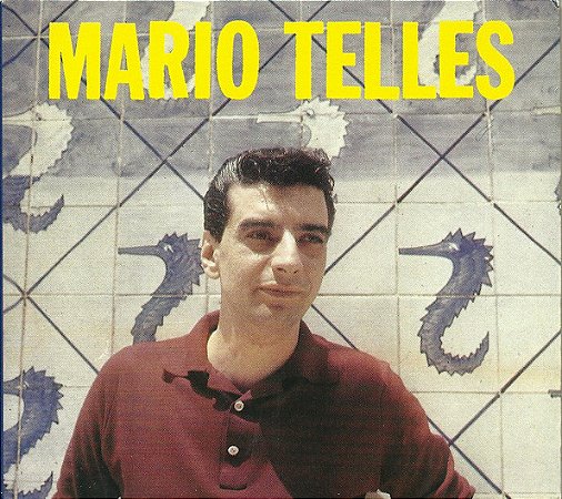 CD -Mario Telles– Mario Telles