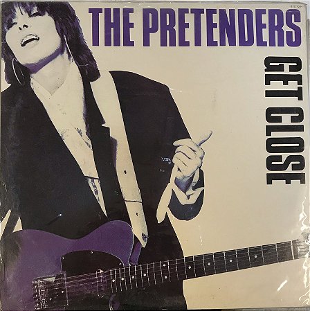 LP - The Pretenders – Get Close(Lacrado)