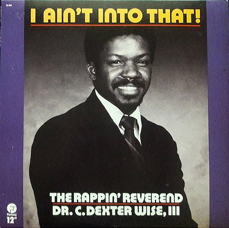 LP - The Rappin' Reverend – I Ain't Into That ( Single ) (importado)