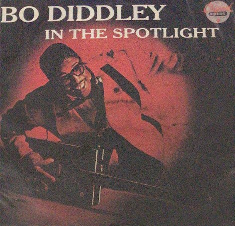 LP - Bo Diddley – In The Spotlight (Lacrado)