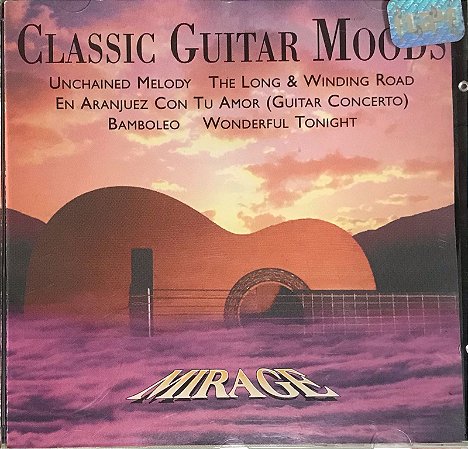 CD - Mirage  – Classic Guitar Moods