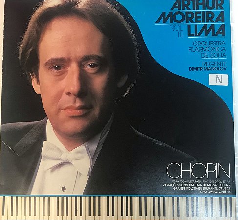 LP - Arthur Moreira Lima, Orquestra Filarmônica De Sofia, Dimitr Manolov, Chopin – Chopin - Obra Completa Para Piano E Orquestra - Vol. 3