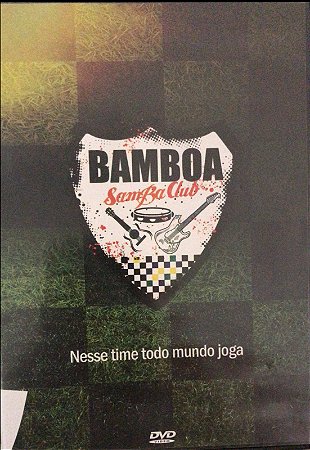 DVD -  Bamboa Samba Club - Nosso Time Todo Mundo Joga