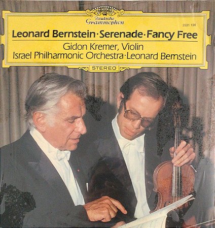 LP - Leonard Bernstein, Gidon Kremer, Israel Philharmonic Orchestra – Serenade • Fancy Free (LACRADO)