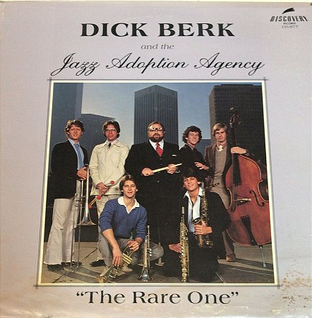 LP - Dick Berk & The Jazz Adoption Agency – The Rare One