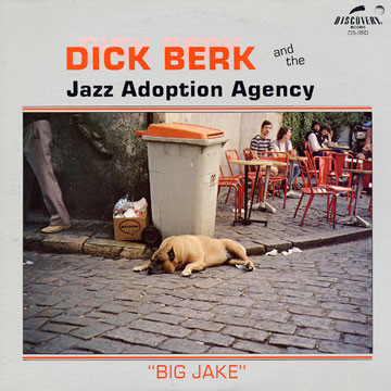 LP - Dick Berk & The Jazz Adoption Agency – Big Jake (Importado)