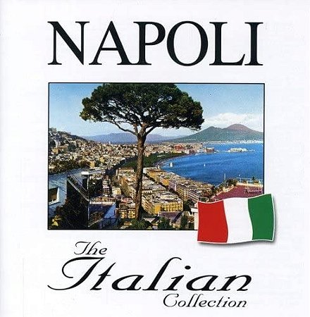 CD – Napoli - The Italian Collection ( Vários Artistas )