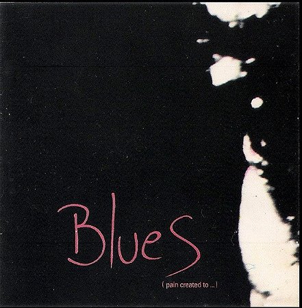 LP- Blues - Pain Created To Heal Pain (Vários artistas)