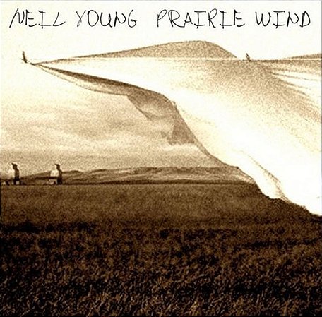CD - Neil Young – Prairie Wind