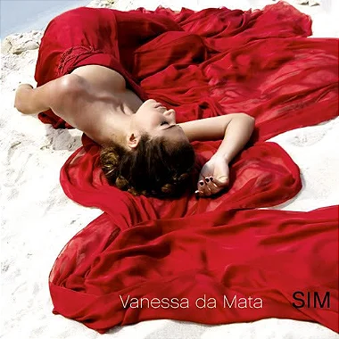 CD - Vanessa Da Mata – Sim (digipack)
