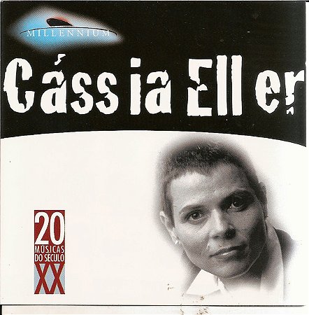 CD - Cássia Eller ‎(Coleção Millennium - 20 Músicas Do Século XX)