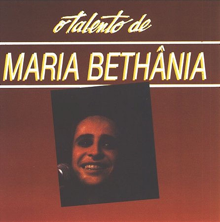 CD - Maria Bethânia (Coleção O Talento de)