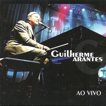 CD - Guilherme Arantes – Ao Vivo (PROMO)