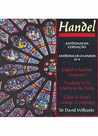 CD - Handel - Antífonas da Coroação, Antífona de Chandos No. 9 (N.13)