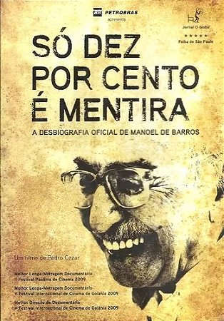 DVD - Só Dez Por Cento É Mentira - Manoel De Barros