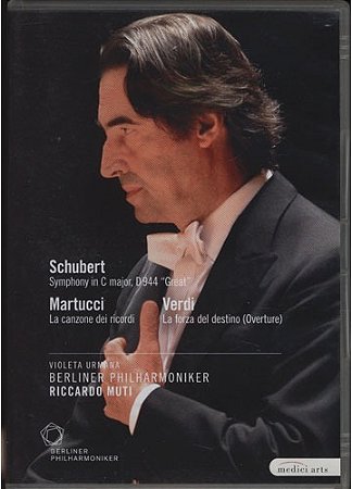 DVD - Schubert - Martucci - Verdi - Violeta Urbana Berliner Philharmoniker - Riccardo Muti