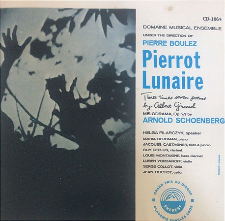 CD - Pierrot Lunaire / Melodrama, Op. 21