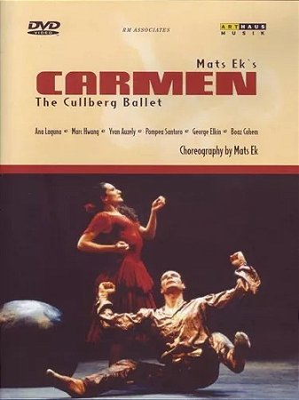 DVD - Mats Ek's - Carmen - The Culberg Ballet