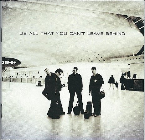 CD - U2 – All That You Can't Leave Behind