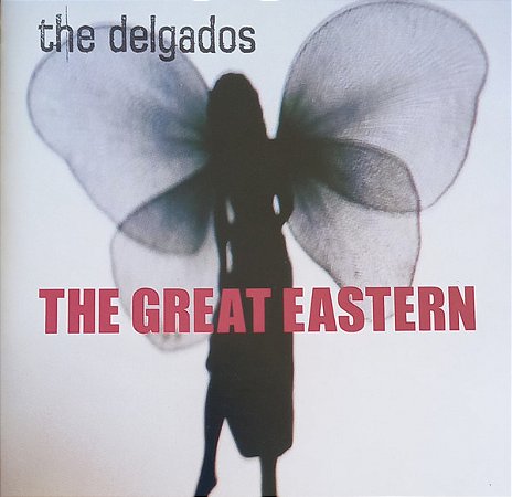 CD- The Delgados – The Great Eastern