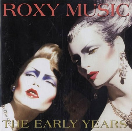 CD - Roxy Music – The Early Years