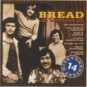 CD - Bread – Let Your Love Go - 14 Greatest Hits