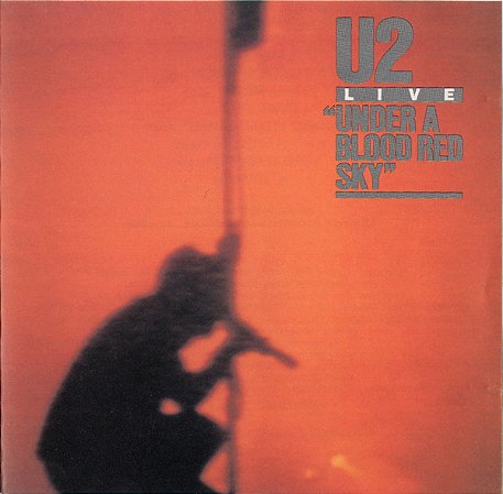 CD - U2 – Live / Under A Blood Red Sky ( IMP - USA )
