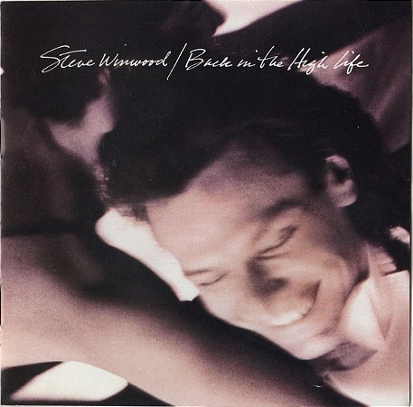 CD - Steve Winwood – Back In The High Life (Imp.U.S.A)