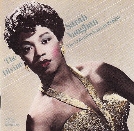 CD - Sarah Vaughan – The Divine Sarah Vaughan - Duplo  (The Columbia Years 1949-1953 - Importado)
