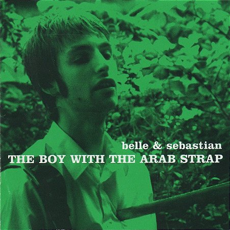 CD - Belle & Sebastian – The Boy With The Arab Strap  ( Importado )