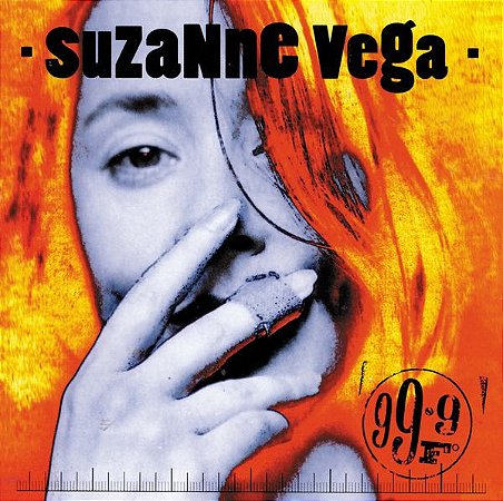 CD - Suzanne Vega – 99.9F° (IMP - USA )