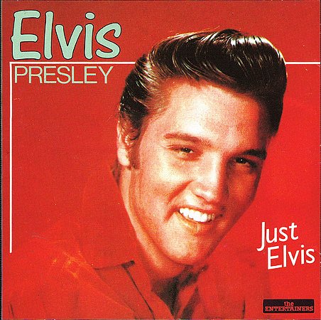 CD - Elvis Presley – Just Elvis ( Importado )
