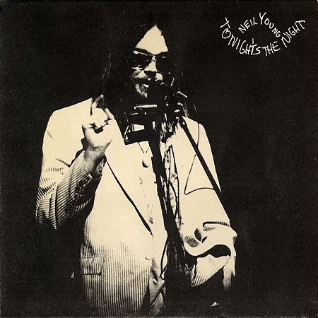 CD - Neil Young – Tonight's The Night (IMP.  U.S.A)