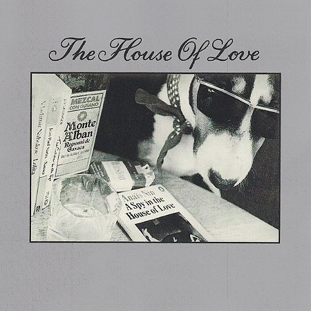 CD - The House Of Love – A Spy In The House Of Love (IMP. U.S.A)