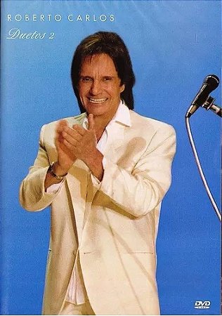 DVD - Roberto Carlos – Duetos 2 ( C/ Encarte )