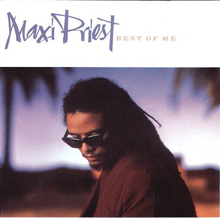 CD -Maxi Priest – Best Of Me (IMP. U.S.A)