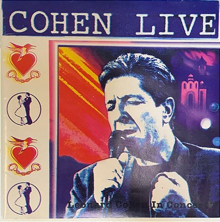 CD - Leonard Cohen – Cohen Live (Leonard Cohen In Concert)