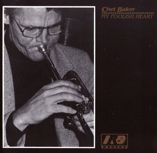 CD - Chet Baker – My Foolish Heart ( IMP - ITALY )