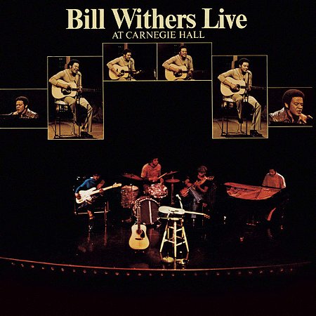CD - Bill Withers – Bill Withers Live At Carnegie Hall