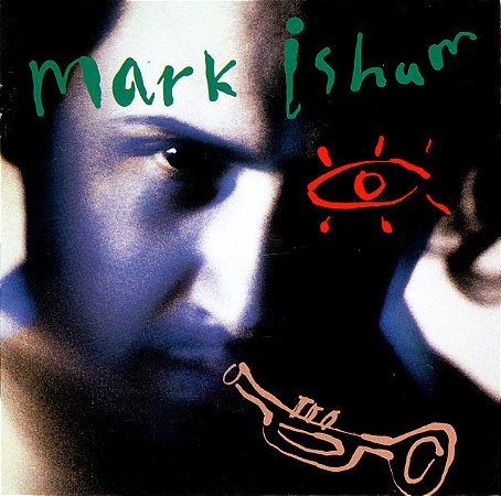 CD - Mark Isham – Mark Isham (Importado)